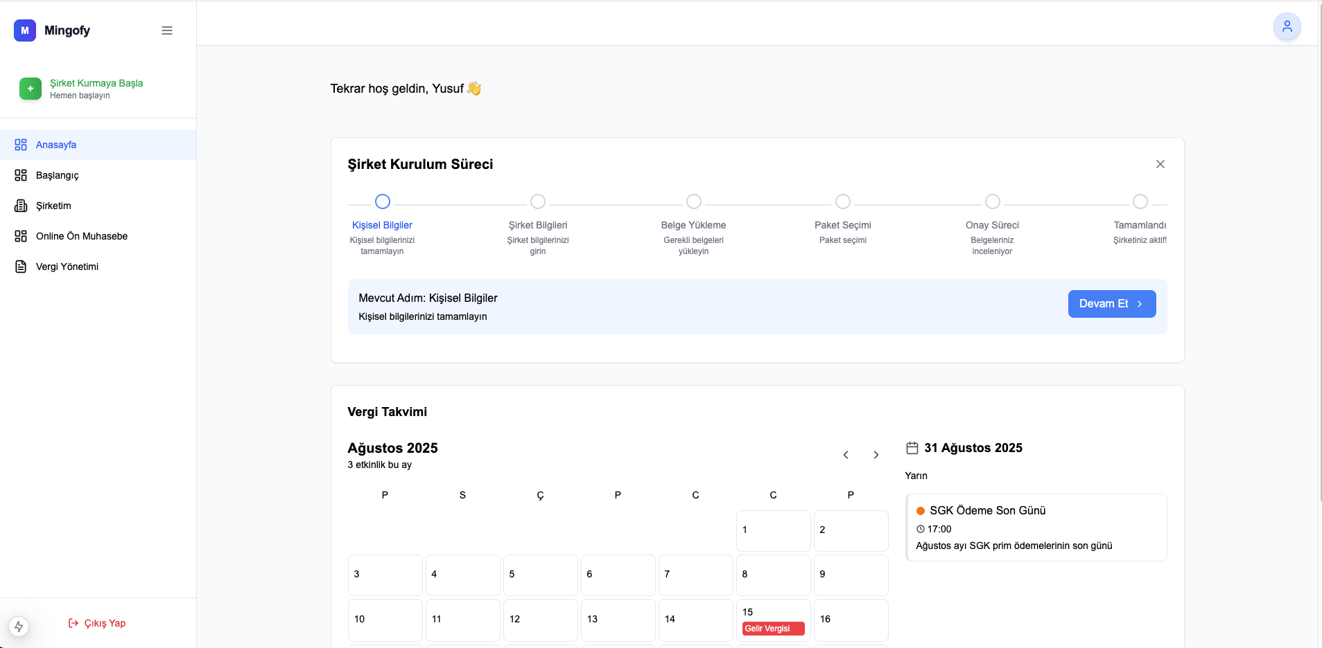 Mingofy Dashboard - Şirket Kurulum Süreci ve Vergi Takvimi